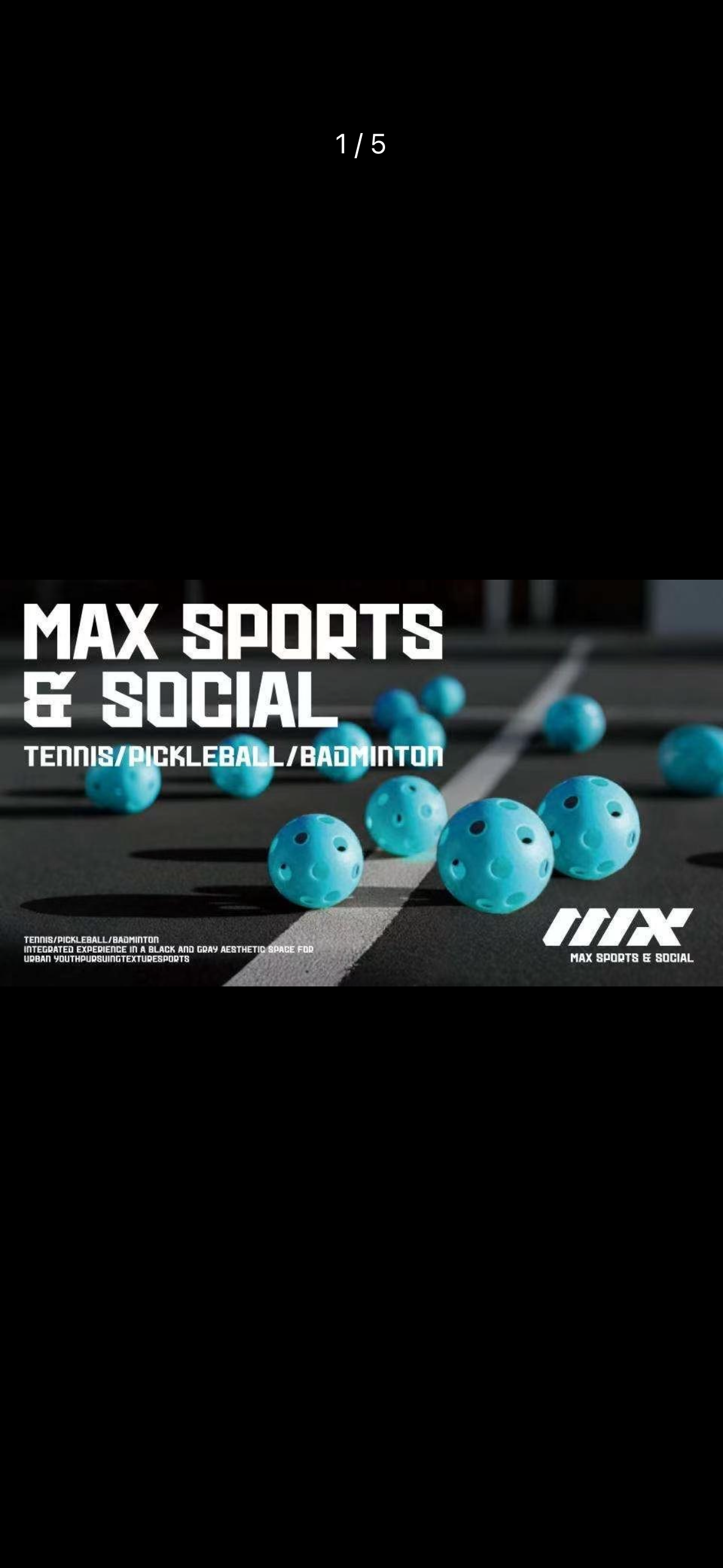 Max Sports匹克球社交局（室内空调）